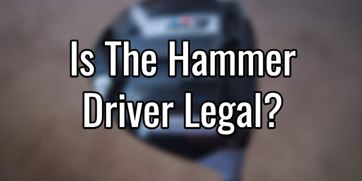 Hammer Driver illegal