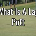 What is a lag putt